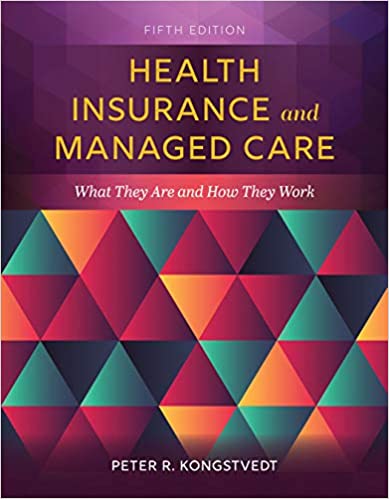 Health Insurance and Managed Care: What They Are and How They Work (5th Edition) - Orginal Pdf